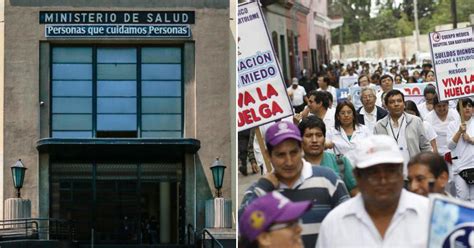 Paro Nacional De M Dicos Minsa Afirma Que M S Del Del Personal