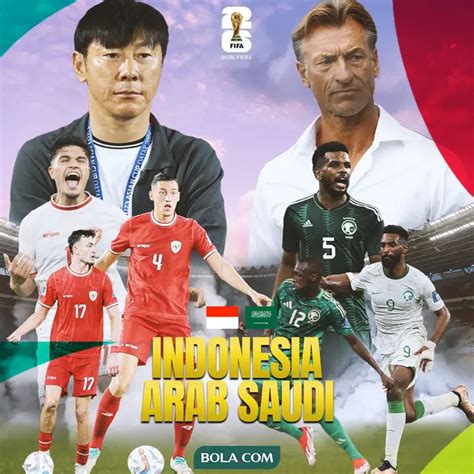 Link Live Streaming Laga Timnas Indonesia Vs Arab Saudi November