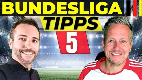 Bundesliga Tipps Spieltag Prognose Vorhersage Youtube