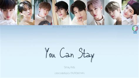 Sub Ita Stray Kids You Can Stay Youtube