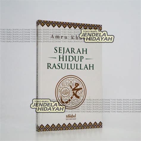 Jual Sejarah Hidup Rasulullah Istanbul Amru Khalid Aqwam Shopee