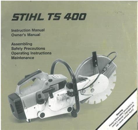 Stihl Ts400 Disc Cutter Saw Ts 400 Operators Manual