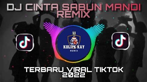 Dj Aku Rela Korban Harta Demi Nyai Cinta Sabun Mandi Remix Viral