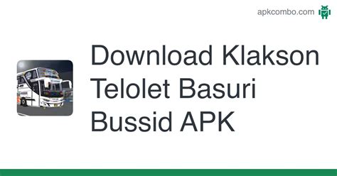 Klakson Telolet Basuri Bussid Apk Android App Free Download