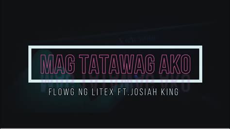 Mag Tatawag Ako Music Video Flow G Ng Litex Ft Josiah King Youtube