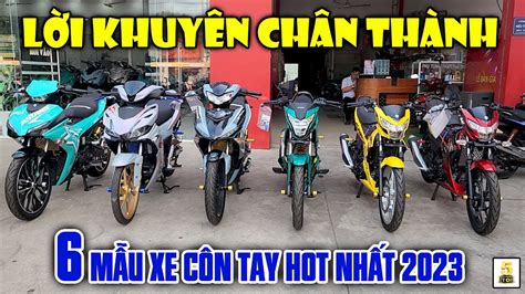 6 mẫu xe CÔN TAY HOT NHẤT 2023 Lời khuyên CHÂN THÀNH trong LỰA CHỌN