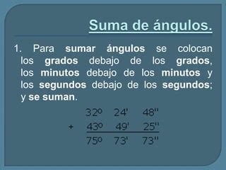 Operaciones Con Ngulos Ppt Descarga Gratuita