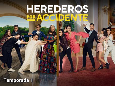 Prime Video Herederos Por Accidente Season 1