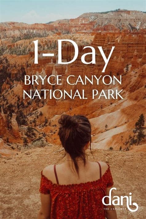 One Day In Bryce Canyon Itinerary Map Included