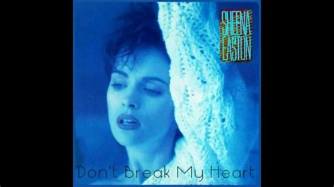 Sheena Easton Don T Break My Heart Extended Youtube