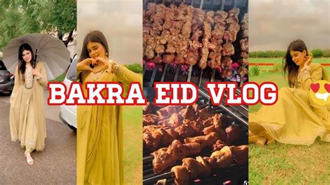 Bakra Eid Vlog Eid 1st Day Vlog Suhana Ki Duniya Youtube