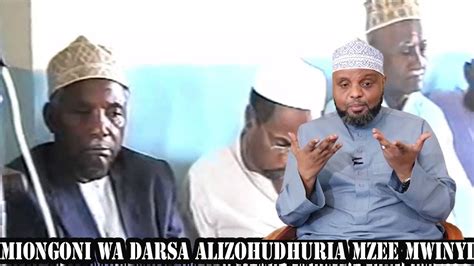 Miongoni Mwa Darsa Alizohudhuria Mzee Mwinyi Sheikh Othman Maalim