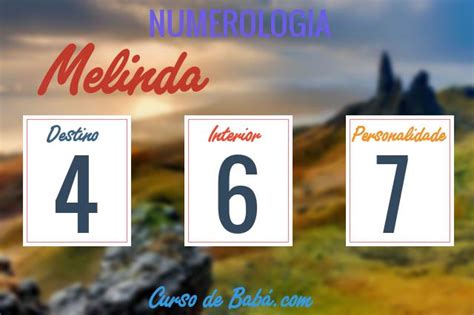 Significado Do Nome Melinda Origem Numerologia Nomes Que Combinam 47320