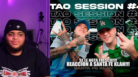 Reaccion A Santa Fe Klan Dj Tao Turreo Sessions Youtube