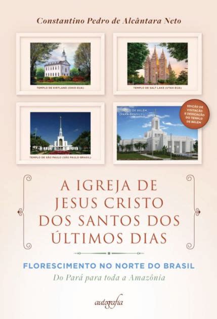 A Igreja De Jesus Cristo Dos Santos Dos Ultimos Dias Florescimento No