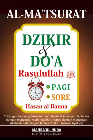 Al Matsurat Zikir Doa Rasulullah Pagi Dan Petang Duta Ilmu