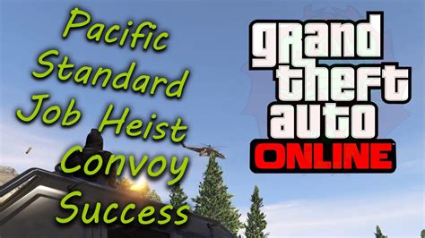 Gta V Pacific Standard Job Heist Setup Mission 4 Convoy Success