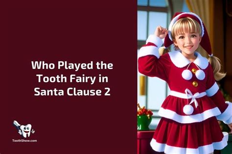 Who Played The Tooth Fairy In Santa Clause 2