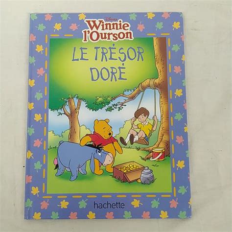 Livre Winnie l ourson Le trésor doré Label Emmaüs