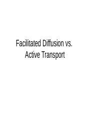 Facilitated Diffusion vs active transport end of diffusion notes 10-24.ppt - Facilitated ...