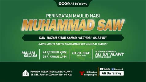 🔴 Live Peringatan Maulid Nabi Muhammad Saw 1444 H And Pembacaan Kitab Sanad Senin 24 Okt 2022