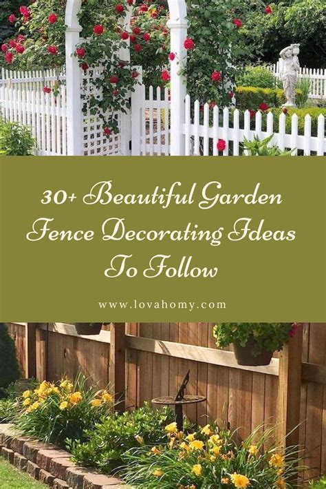 Beautiful Garden Fence Decorating Ideas To Follow Garden Fence