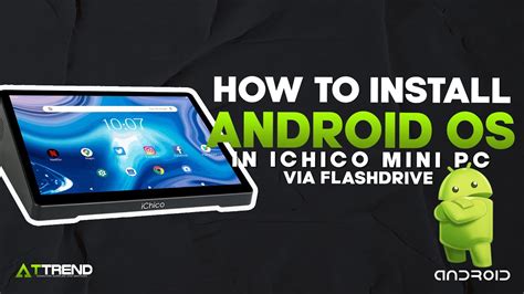 How To Install Android Os In Mini PC Via Flashdrive YouTube