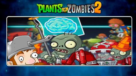 Plants Vs Zombies 2 Futuro Lejano 1 YouTube