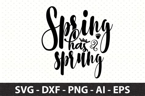 Spring Has Sprung Svg By Orpitaroy TheHungryJPEG