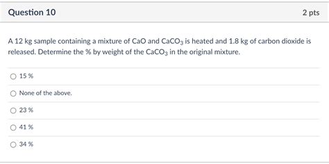 Solved Question Pts A Kg Sample Containing A Mixture Chegg