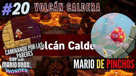 Llegamos Al Volc N Caldera Super Mario Bros Wonder Cap