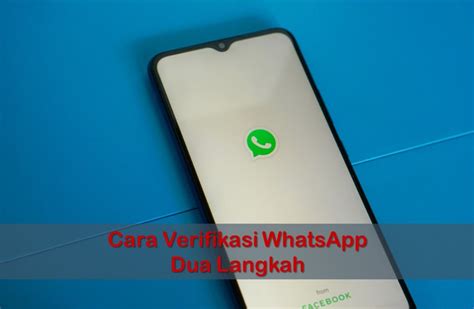 Cara Verifikasi WhatsApp Dua Langkah Dengan Menggunakan Email Rancah Post