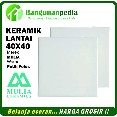 Jual Keramik Lantai Mulia X White Keramik Lantai Mulia Putih Kw