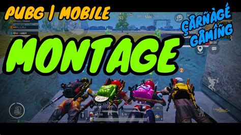 Conqueror Montage E Pubg Mobile Carnage Gaming Youtube