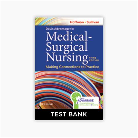 Davis Advantage For Medical Surgical Nursing Making Connections To