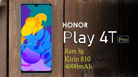 Honor Play 4T Pro Full Specifications And Price HugTechs