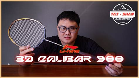 รวว Review ไมแบด Li Ning 3D CALIBAR 900 YouTube