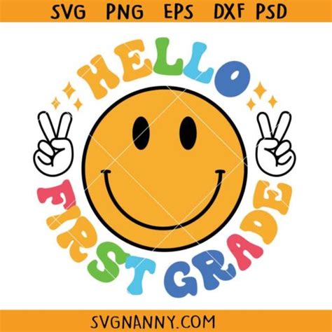 Hello First Grade Smiley Face Svg Hello First Grade Svg Back To