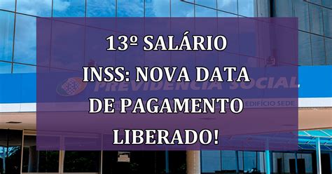 Sal Rio Inss Nova Data De Pagamento Liberado Veja Os Valores