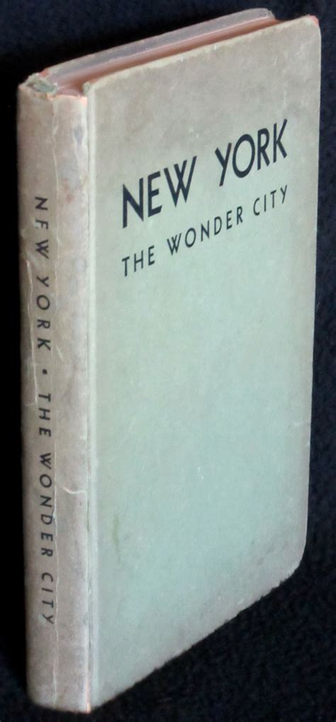 New York The Wonder City An Illustrated Story Of New York With