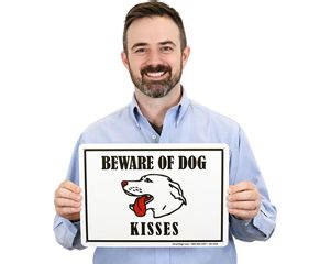 Funny Beware of Dog Signs | Funny Dog Signs