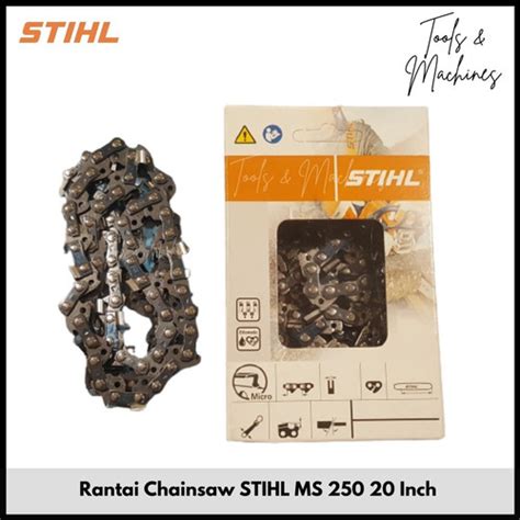 Jual Rantai Chainsaw STIHL Original MS 250 20 Inch Potong Kota