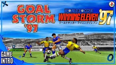 Goal Storm World Soccer Winning Eleven Iss Pro Intro