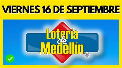 Resultado De La Loteria De Medellin Del Viernes De Septiembre De