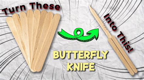 Balisong Butterfly Knife - TUTORIAL using POPSICLE STICKS