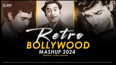 Bollywood Retro Mashup Dj Shiv Chauhan Kishore Kumar Lata