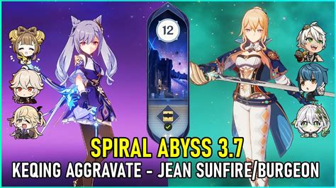 C1 Keqing Aggravate C2 Jean Sunfire Burgeon Spiral Abyss 3 7 Floor