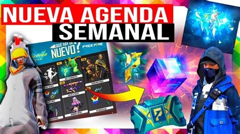 NUEVA AGENDA SEMANAL DE FREE FIRE TIENDA MISTERIOSA EVENTO EXPERTO EN