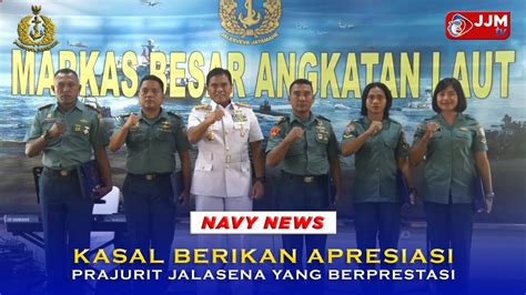 Navy News KASAL BERIKAN APRESIASI PRAJURIT JALASENA YANG BERPRESTASI