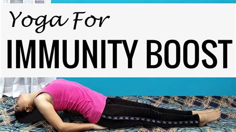 Immunity Boosting Yoga Immunity Booster Yoga And Meditation Yoga